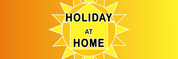 Holiday At Home