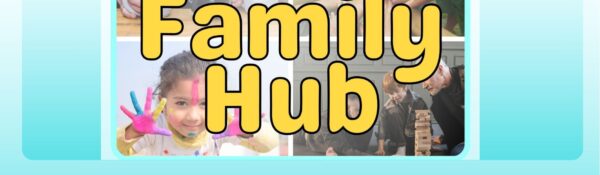 Family Hub returns on Saturday 21st June 2025